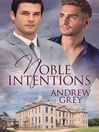 Cover image for Noble Intentions